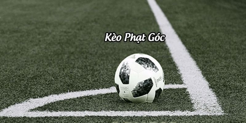 Những Dạng Kèo Phạt Góc