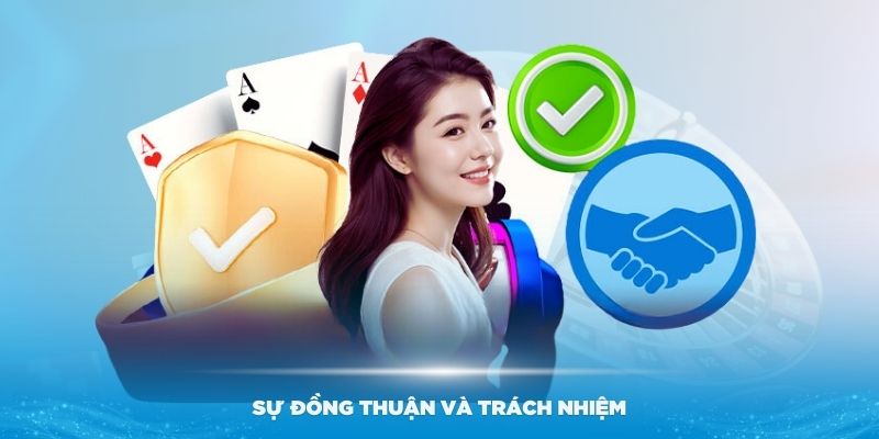 Sự đồng thuận và trách nhiệm