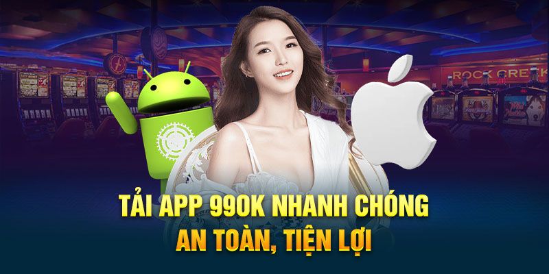 Tải app cực đơn giản nhanh chóng với các thủ tục đơn giản cho Android