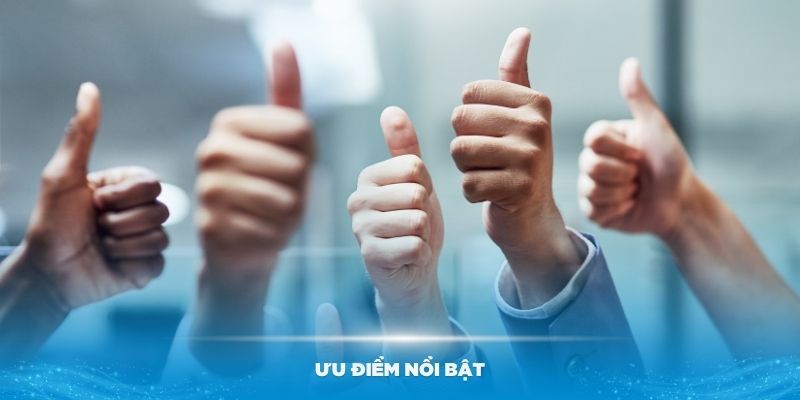 Các ưu điểm nổi bật tại sân chơi cá cược 99OK